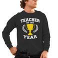 Teacher Of The Year For Men Women Men's Long Sleeve T-Shirt, trending gift Teacher Of The Year For Men Women Men's Long Sleeve T-Shirt, trending gift