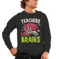 Teachers Love Brains Skeleton Halloween Teacher Funny Men's Long Sleeve T-Shirt, trending gift Teachers Love Brains Skeleton Halloween Teacher Funny Men's Long Sleeve T-Shirt, trending gift