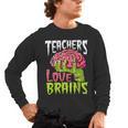 Teachers Love Brains Zombie Teacher Halloween Zombies Men's Long Sleeve T-Shirt, trending gift