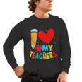 Teens Graduation I Heart My Teachers I Love My Teachers Men's Long Sleeve T-Shirt, trending gift