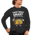 Test Day Teacher Shirt Motivational Testing Day Taco Testing Men's Long Sleeve T-Shirt, trending gift