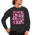 In My Third Grade Era Teachers Women Back To School Girls Men's Long Sleeve T-Shirt, trending gift In My Third Grade Era Teachers Women Back To School Girls Men's Long Sleeve T-Shirt, trending gift
