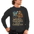Weird Teachers Build Character Van Bigfoot Art Men's Long Sleeve T-Shirt, trending gift Weird Teachers Build Character Van Bigfoot Art Men's Long Sleeve T-Shirt, trending gift