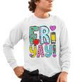 Happy Fri-Yay Friday Lovers Fun Teacher Life FriYay Weekend Men's Long Sleeve T-Shirt, trending gift