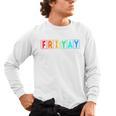 Happy Fri Yay Teacher Friday Men's Long Sleeve T-Shirt, trending gift