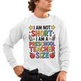 I'm Not Short I'm A Preschool Teacher Size Quote Women Men's Long Sleeve T-Shirt, trending gift