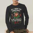6-7 Students Saying 67 Xmas Six Seven Teacher Christmas Men's Long Sleeve T-Shirt, funny gift 6-7 Students Saying 67 Xmas Six Seven Teacher Christmas Men's Long Sleeve T-Shirt, funny gift