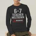67 Don't Say 6-7 Again Teacher Shirt 67 Sarcastic Meme Men's Long Sleeve T-Shirt, funny gift 67 Don't Say 6-7 Again Teacher Shirt 67 Sarcastic Meme Men's Long Sleeve T-Shirt, funny gift