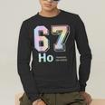 67 Ho Holmium Science Teacher Elements Table Six Seven Meme Men's Long Sleeve T-Shirt, funny gift