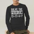 67 Meme PEMDAS Elementary Math Teacher Brain Rot Joke Men's Long Sleeve T-Shirt, funny gift