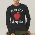 A Is For Apple Toddler Kindergarten Preschool Teacher Men's Long Sleeve T-Shirt, funny gift