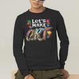Lets Make Art Colerful Artists Painter Art Teacher Men Women Girls Kids Men's Long Sleeve T-Shirt, funny gift