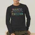 Back To School Progress Over Perfection Motivational Teacher Men's Long Sleeve T-Shirt, funny gift Back To School Progress Over Perfection Motivational Teacher Men's Long Sleeve T-Shirt, funny gift