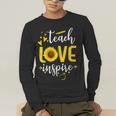 Back To School Teach Love And Inspire Teacher Sunflower Men's Long Sleeve T-Shirt, funny gift Back To School Teach Love And Inspire Teacher Sunflower Men's Long Sleeve T-Shirt, funny gift