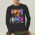 Bruh We Back Teachers First Day Back To School Teachers Men's Long Sleeve T-Shirt, funny gift Bruh We Back Teachers First Day Back To School Teachers Men's Long Sleeve T-Shirt, funny gift
