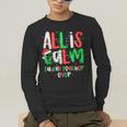 All Calm Said No Teacher Teacher Christmas Lights Men's Long Sleeve T-Shirt, funny gift All Calm Said No Teacher Teacher Christmas Lights Men's Long Sleeve T-Shirt, funny gift