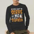 You Can't Scare Me I'm A Teacher Halloween Spooky Season Men's Long Sleeve T-Shirt, funny gift You Can't Scare Me I'm A Teacher Halloween Spooky Season Men's Long Sleeve T-Shirt, funny gift