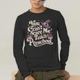 You Can't Scare Me I Teach Preschool Teacher Halloween Witch Men's Long Sleeve T-Shirt, funny gift