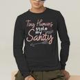 Childcare Provider Daycare Teacher Stole My Sanity Men's Long Sleeve T-Shirt, funny gift Childcare Provider Daycare Teacher Stole My Sanity Men's Long Sleeve T-Shirt, funny gift