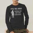 Civil War For History Buff & History Teachers For Men Women Girls Kids Men's Long Sleeve T-Shirt, funny gift Civil War For History Buff & History Teachers For Men Women Girls Kids Men's Long Sleeve T-Shirt, funny gift