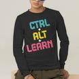 Computer Teacher Back To School Kids Ctrl Alt Learn Men's Long Sleeve T-Shirt, funny gift