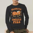 Cute Thanksgiving Teacher Thankful For My Sweetie Pies Mom Men's Long Sleeve T-Shirt, funny gift