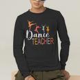 Dance Teacher Appreciation Back To School Dance Teacher Men's Long Sleeve T-Shirt, funny gift Dance Teacher Appreciation Back To School Dance Teacher Men's Long Sleeve T-Shirt, funny gift