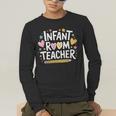 Daycare Provider Toddler Teaching Infant Room Teacher Men's Long Sleeve T-Shirt, funny gift Daycare Provider Toddler Teaching Infant Room Teacher Men's Long Sleeve T-Shirt, funny gift