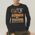I Don't Need A Costume I'm A Science Teacher Halloween For Men Women Men's Long Sleeve T-Shirt, funny gift I Don't Need A Costume I'm A Science Teacher Halloween For Men Women Men's Long Sleeve T-Shirt, funny gift