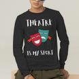 Drama Teacher For Theatre And Performing Arts Men's Long Sleeve T-Shirt, funny gift Drama Teacher For Theatre And Performing Arts Men's Long Sleeve T-Shirt, funny gift