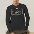 Dyslexia Awareness Therapist Reading Specialist Teacher Men's Long Sleeve T-Shirt, funny gift Dyslexia Awareness Therapist Reading Specialist Teacher Men's Long Sleeve T-Shirt, funny gift