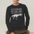 Lets Eat Kids Punctuation Saves Lives Dino Teacher Men Men's Long Sleeve T-Shirt, funny gift Lets Eat Kids Punctuation Saves Lives Dino Teacher Men Men's Long Sleeve T-Shirt, funny gift
