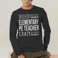 Elementary PE Teacher Tshirt Appreciation Men's Long Sleeve T-Shirt, funny gift Elementary PE Teacher Tshirt Appreciation Men's Long Sleeve T-Shirt, funny gift