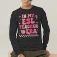 In My Esl Teacher Era Back To School ESL Teacher Groovy Men's Long Sleeve T-Shirt, funny gift
