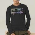 Everything Is Figureoutable Teacher Motivational - -Adults Small Short Sleeve Crew Collar Modern Fun Vacation Cotton Polyester Machine Wash Men's Long Sleeve T-Shirt, funny gift
