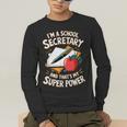 Front Office Teacher Admin Mother I'm A School Secretary Men's Long Sleeve T-Shirt, funny gift