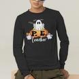 Halloween PE Teacher Ghosts Pumpkins Sports Lover Men's Long Sleeve T-Shirt, funny gift Halloween PE Teacher Ghosts Pumpkins Sports Lover Men's Long Sleeve T-Shirt, funny gift
