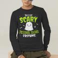 Halloween This Is My Scary Preschool Teacher Custome For Men Women Kids Men's Long Sleeve T-Shirt, funny gift