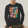 Happy To See Your Face Teacher Disco Ball Back To School Men's Long Sleeve T-Shirt, funny gift Happy To See Your Face Teacher Disco Ball Back To School Men's Long Sleeve T-Shirt, funny gift
