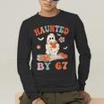 Haunted By 67 Boo Ghost Teacher 6 7 Halloween Costume Men's Long Sleeve T-Shirt, funny gift