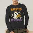 Haunted By Fractions Math Halloween Teacher Men's Long Sleeve T-Shirt, funny gift Haunted By Fractions Math Halloween Teacher Men's Long Sleeve T-Shirt, funny gift