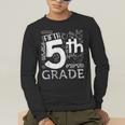 Hello 5th Grade Here I Come Teacher Fifth Grade Boys Girls Men's Long Sleeve T-Shirt, funny gift