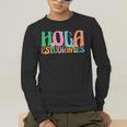 Hola Estudiantes Maestra Back To School Spanish Teacher Men's Long Sleeve T-Shirt, funny gift Hola Estudiantes Maestra Back To School Spanish Teacher Men's Long Sleeve T-Shirt, funny gift