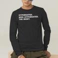 Hyphenated Irony Joke English Grammar Teachers Gag Men's Long Sleeve T-Shirt, funny gift
