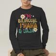 I’m Bilingual I Haha And Jaja Spanish Teacher Bilingual For Men Women Girls Kids Men's Long Sleeve T-Shirt, funny gift