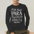 I'm That Paraprofessional They Told You About Retro Teacher Men's Long Sleeve T-Shirt, funny gift I'm That Paraprofessional They Told You About Retro Teacher Men's Long Sleeve T-Shirt, funny gift