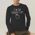 I'm The Teacher's Pet Men Women Kids Men's Long Sleeve T-Shirt, funny gift I'm The Teacher's Pet Men Women Kids Men's Long Sleeve T-Shirt, funny gift