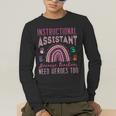 Instructional Assistant Because Teacher Need Hero Learning Men's Long Sleeve T-Shirt, funny gift