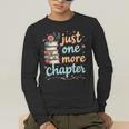 Just One More Chapter Book Reading Floral Teacher Book Lover Men's Long Sleeve T-Shirt, funny gift Just One More Chapter Book Reading Floral Teacher Book Lover Men's Long Sleeve T-Shirt, funny gift