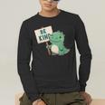 Be Kind Teacher Anti-Bullying Dino Kindness Women Men Boys Men's Long Sleeve T-Shirt, funny gift